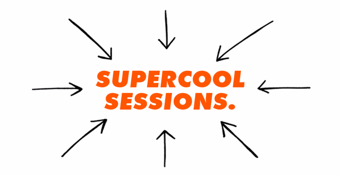 Supercool-sessions Title 'Supercool Sessions' in uppercase, bold orange, surrounded by lots of hand-drawn black arrows pointing towards it